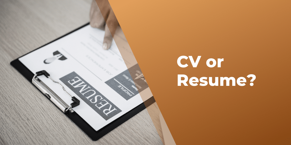 What Is The Difference Between CV and Resume:       3 Important Differences You Should Know